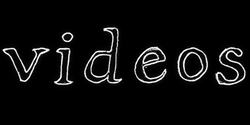 videos